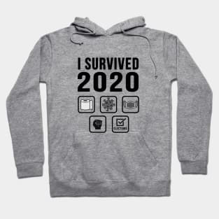 I Survived 2020 Hoodie